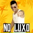 No Luxo