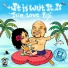 Irie Love, Fiji