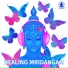 Relaxation Meditation Songs Divine