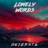 Lonely Words