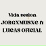 JORGXMUSXC feat. LUCAS
