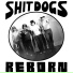 Shit Dogs