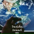 Deside inead