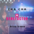 Cha Cha feat. Grizzy Greeno