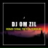 DJ Om Zil
