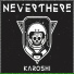 neverthere