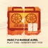Music P & Marque Aurel