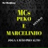 Mcs Peko e Marcelinho