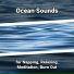 Relaxing Music, Ocean Sounds, Nature Sounds