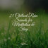 Rain Sounds Factory STHLM, Chillout Lounge, Lluvia
