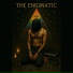 THE ENIGMATIC
