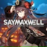 SayMaxWell