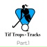 Tif Trops - Tracks