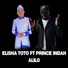 Elisha Toto feat. prince indah