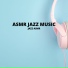 ASMR Jazz Music