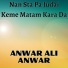 Anwar Ali Anwar
