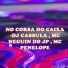 dj cassula, mc neguin do jp, MC PENELOPE