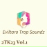Eviltaro Trop Soundz