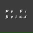 Fe Fi Delas