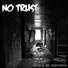 No trust