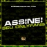 MC Renanzin, Mc Mary Maii, DJ Bill