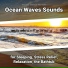 Wave Sounds, Ocean Sounds, Nature Sounds