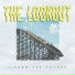 The Lookout