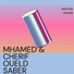 Mhamed Oueld Saber, Cherif Oueld Saber