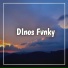 Dinos Fvnky