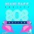Miami Bass Society