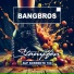 Bangbros