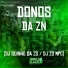 DJ Guinho da ZS, DJ ZO MPC