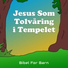 Bibel For Barn