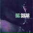 Big Sugar