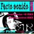 Facto Sonido feat. Mr PheR