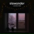 Slowonder