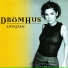 Dromhus