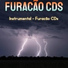 Furacão CDs