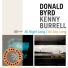 Donald Byrd, Kenny Burrell