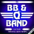 B. B. & Q. Band