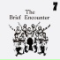 The Brief Encounter