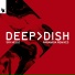 Deep Dish