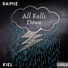 Raimie, Kiel