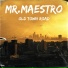 Mr. Maestro