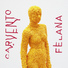 Carvento Felana