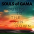 Souls of Gama