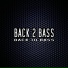 Back 2 Bass