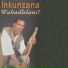 Inkunzana