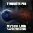 Daddy Mystik Lion, David Corleone
