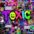 TOXIC